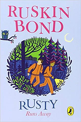 Ruskin Bond Rusty Runs Away